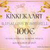 Bombshell ilusalongi kinkekaart 75=100